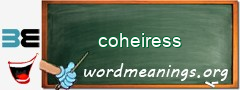 WordMeaning blackboard for coheiress